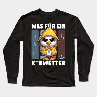 Lustige Möwe mit Regencape und witziger Spruch Long Sleeve T-Shirt